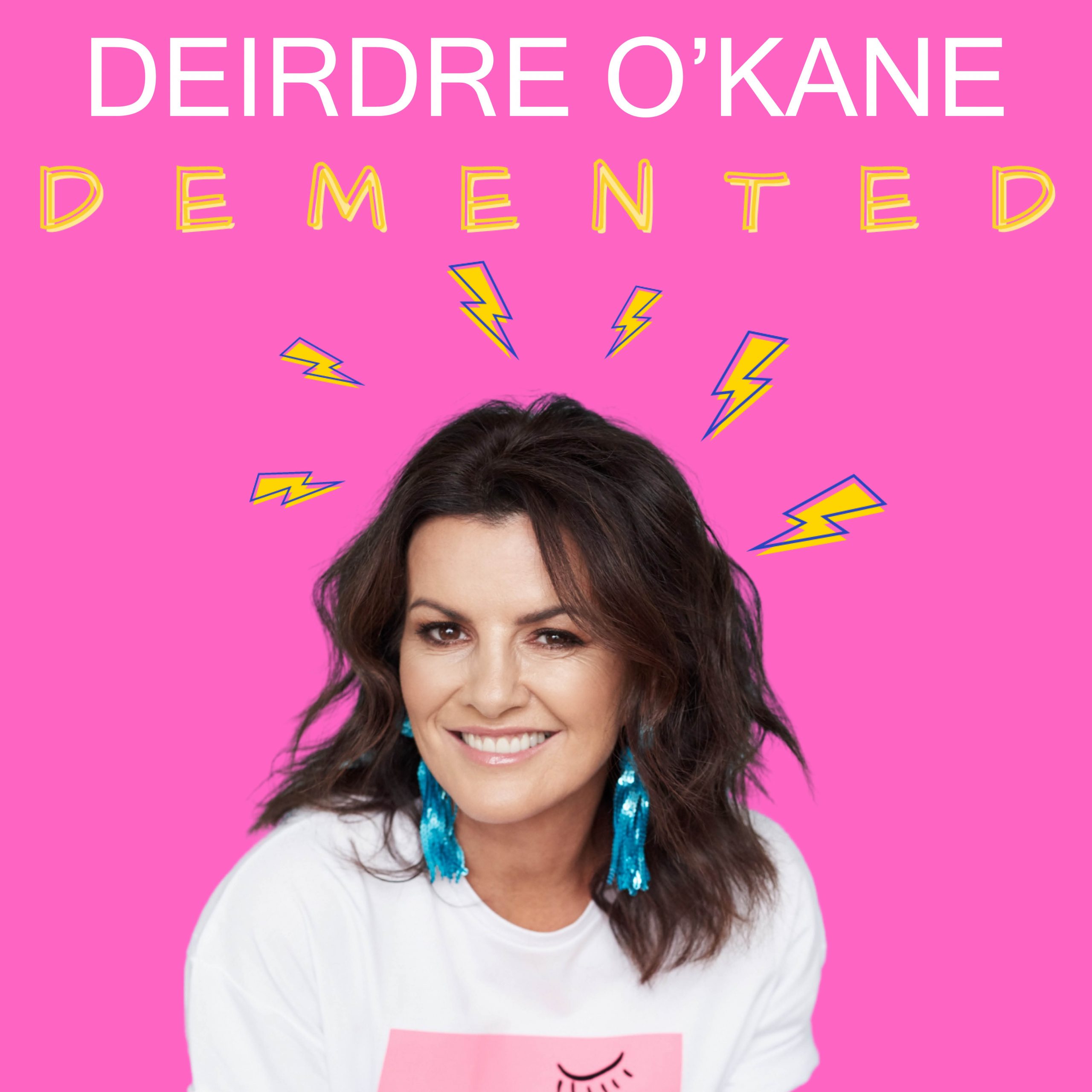 Deirdre O'Kane Demented - TF Royal Hotel & Theatre